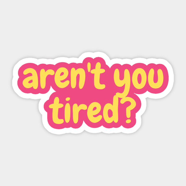 exhausted Sticker by Poe Kappa Monster